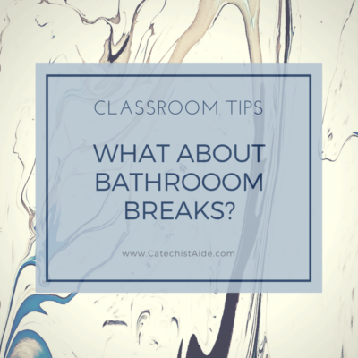 What About Bathroom Breaks?