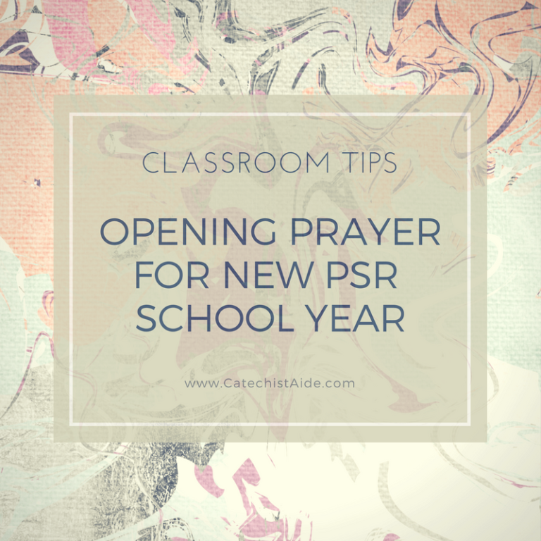 Opening Prayer For New PSR School Year Catechist s Aide