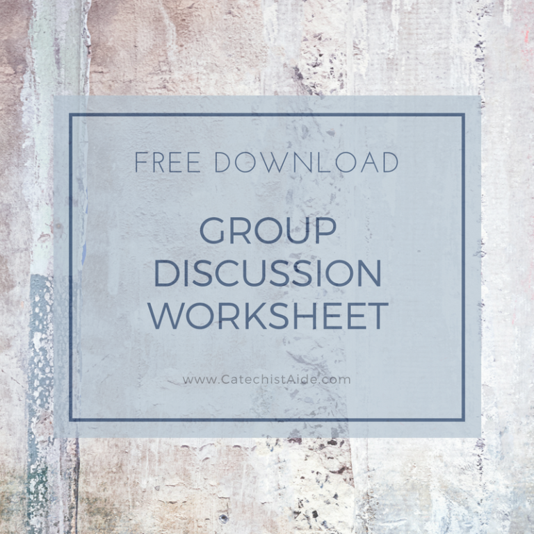 Fun Small Group Discussion Worksheets.pdf Free Download: Group Discussion Worksheet - Catechist's Aide