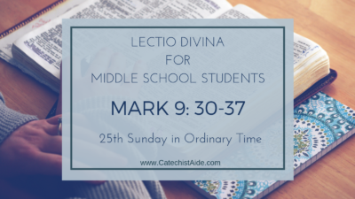 Lectio Divina Mark 9: 30-37